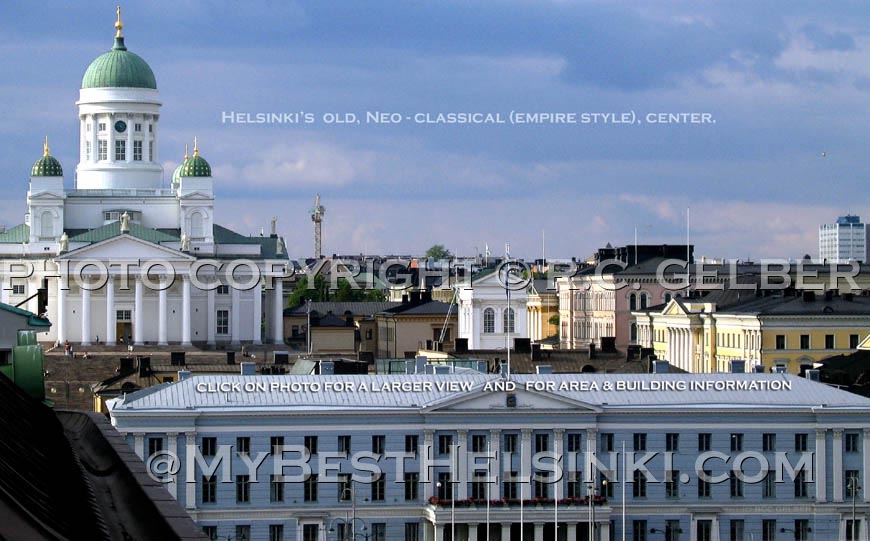 Welcome to MY BEST HELSINKI - ARCHITECTURE. Photo & pop-up photo © R.C. Candolin-Gelber 1999, 2000-2007, 2008 - Helsinki's old Empire Center. Photo & pop-up photo © R.C. Candolin-Gelber 1999, 2000-2007, 2008 -